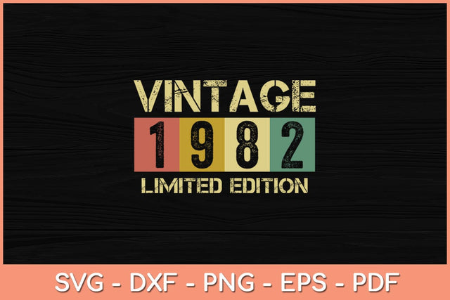 Vintage 40th Birthday Decorations Men 40th 1982 Birthday Svg SVG Helal 