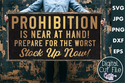 Vintage Beer Svg | Art Deco Prohibition Is At Hand Cut File SVG Crafty Mama Studios 