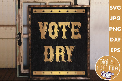 Vintage Beer Svg | Art Deco Vote Dry Cut File SVG Crafty Mama Studios 