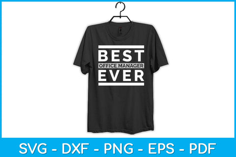 Vintage Best Office Manager Ever Svg Design SVG artprintfile 