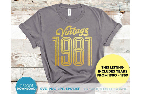 Vintage Birthday Shirt SVG | 1980 - 1989 Years Included | Father Birthday Gift SVG SVG March Design Studio 