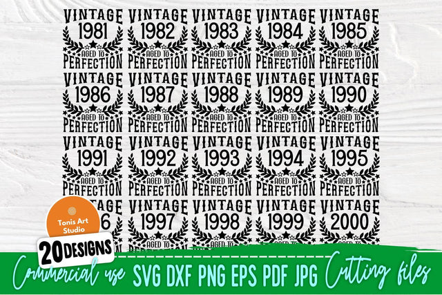 Vintage Birthday SVG, 1981-2000 Birthday Shirts SVG TonisArtStudio 