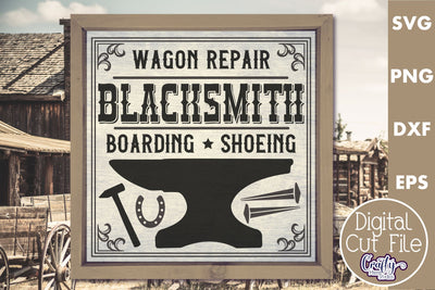VIntage Blacksmith Sign | Western Svg | Wild West Sign SVG Crafty Mama Studios 