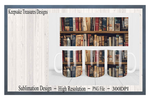 Vintage Book Lovers 11oz Mug Wrap and Coaster, Sublimation Printable PNG, Digital Design, Vintage Books Sublimation Keepsake Treasures Designs LLC. 