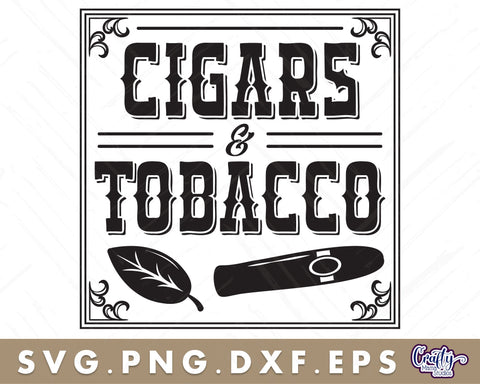 VIntage Cigars And Tobacco Sign | Wild Western Sign Svg SVG Crafty Mama Studios 