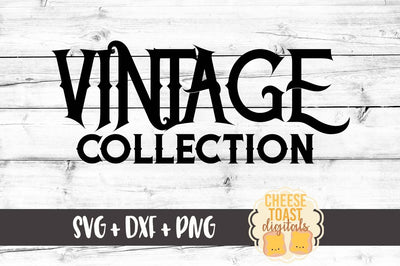 Vintage Collection SVG Cheese Toast Digitals 