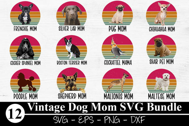 Vintage Dog Mom SVG Bundle, Dog Mom Png, Dog Mom Design, Dog Mom Shirt, Dog Mama Shirt, Dog Mom Sweatshirt, Dog Mom Gift, Dog Lover Shirt SVG Svgcraft 