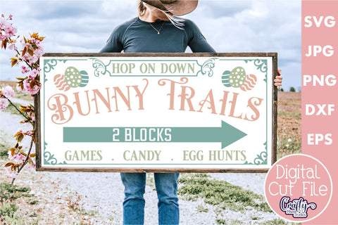Vintage Easter Farmhouse Sign | Hop Down The Bunny Trail Svg SVG Crafty Mama Studios 