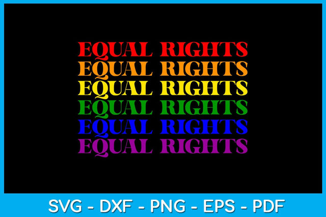 Vintage Equal Rights Sign Pride Month SVG PNG PDF Cut File SVG Creativedesigntee 
