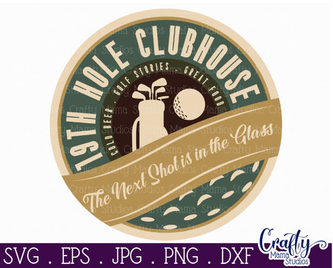 Vintage Farmhouse Golf Round Sign Svg | 19th Hole Clubhouse SVG Crafty Mama Studios 