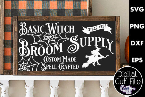 Vintage Farmhouse Halloween Svg Sign, Basic Witch Broom Co SVG Crafty Mama Studios 