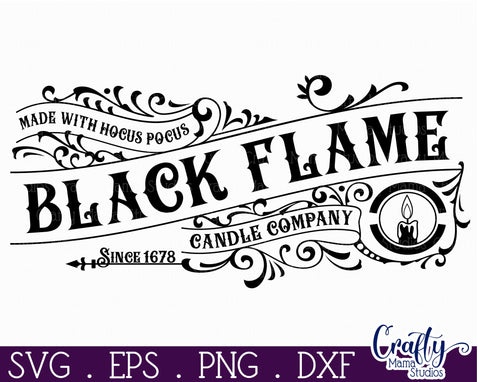 Vintage Farmhouse Halloween Svg Sign, Black Flame Candle Co SVG Crafty Mama Studios 