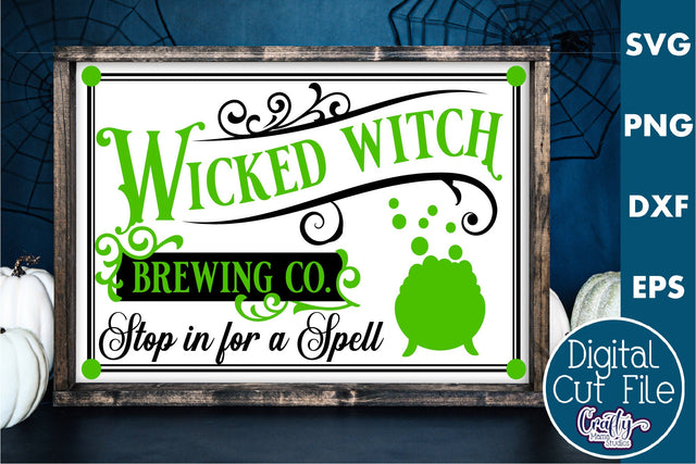 Vintage Farmhouse Halloween Svg Sign, Wicked Witch Brewing SVG Crafty Mama Studios 