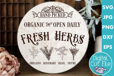 Vintage Farmhouse Home Round Sign Svg | Fresh Herbs SVG Crafty Mama Studios 