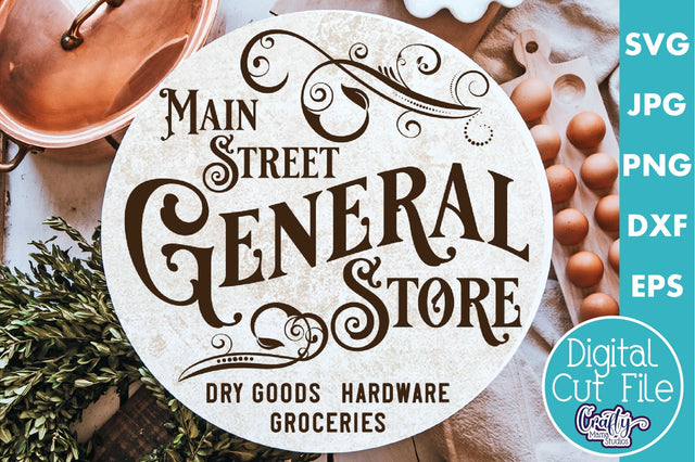 Vintage Farmhouse Home Round Sign Svg | General Store SVG Crafty Mama Studios 