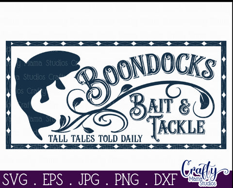 Vintage Farmhouse Home Sign | Bait And Tackle Fishing Svg SVG Crafty Mama Studios 