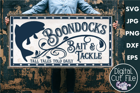 Vintage Farmhouse Home Sign | Bait And Tackle Fishing Svg SVG Crafty Mama Studios 