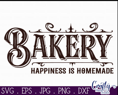 Vintage Farmhouse Home Sign | Bakery Wall Art Svg SVG Crafty Mama Studios 