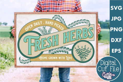 Vintage Farmhouse Home Sign | Fresh Herbs Svg Wall Art SVG Crafty Mama Studios 