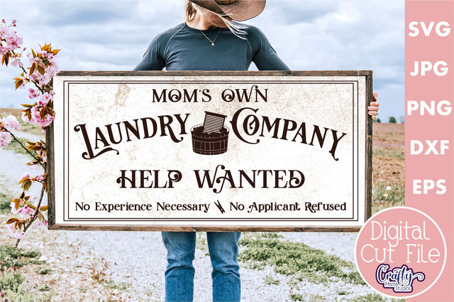 Vintage Farmhouse Home Sign | Mom's Laundry Company Svg SVG Crafty Mama Studios 