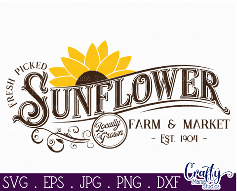 Vintage Farmhouse Home Sign | Sunflower Market Wall Art Svg SVG Crafty Mama Studios 