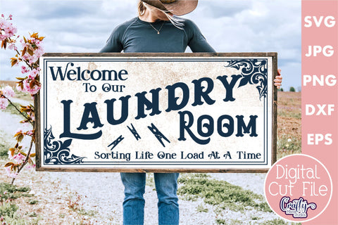Vintage Farmhouse Home Sign | Welcome To Our Laundry Svg SVG Crafty Mama Studios 
