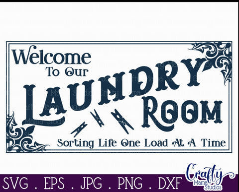 Vintage Farmhouse Home Sign | Welcome To Our Laundry Svg SVG Crafty Mama Studios 