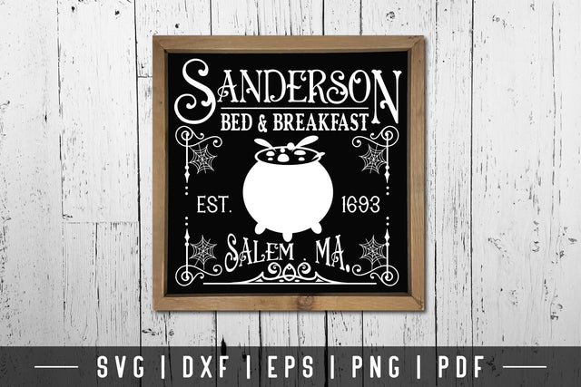 Vintage Halloween Sign SVG, Sanderson Bed & Breakfast SVG CraftLabSVG 