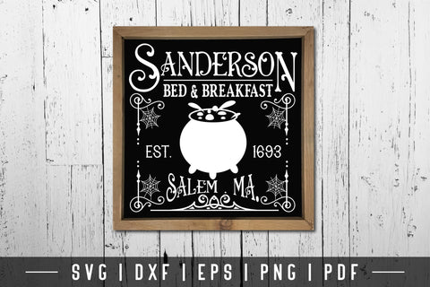 Vintage Halloween Sign SVG, Sanderson Bed & Breakfast SVG CraftLabSVG 
