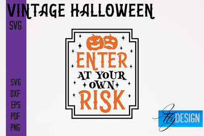 Vintage Halloween SVG | Halloween Quotes SVG Fly Design 