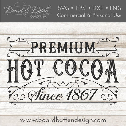 Vintage Label Premium Hot Cocoa SVG Board & Batten Design Co 