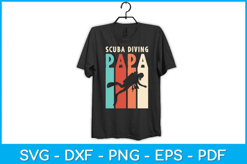Vintage Retro Scuba Diving Papa Svg Design File SVG artprintfile 