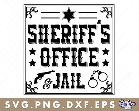 VIntage Sheriff's Office Sign | Western Svg | Jail Svg SVG Crafty Mama Studios 
