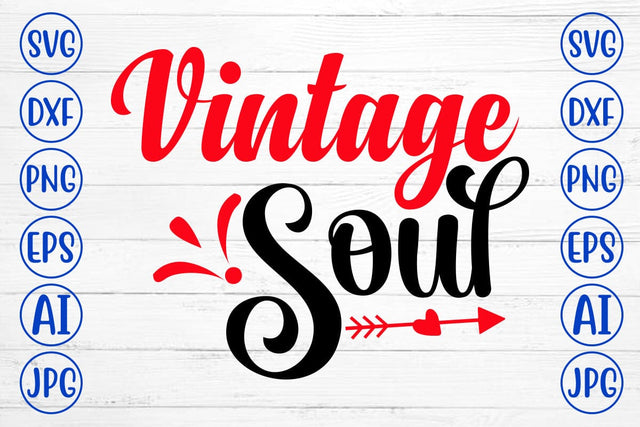 Vintage Soul SVG Cut File SVG Syaman 