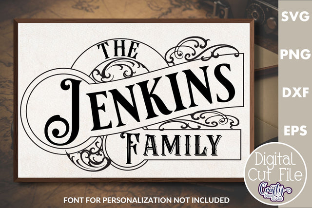 Vintage Style Family Sign Svg #1 SVG Crafty Mama Studios 