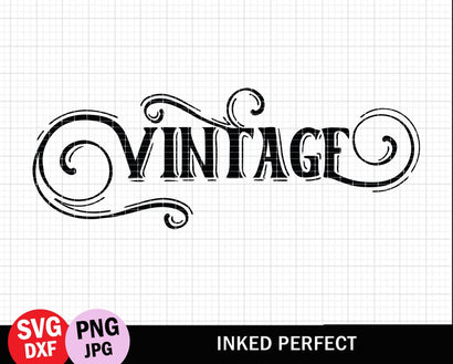 Vintage SVG Inked Perfect 