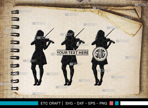 Violinist Monogram, Violinist Silhouette, Violinist SVG, Violin Player Svg, Music Svg, Violin Svg, Violin Musicians Svg, SB00136 SVG ETC Craft 