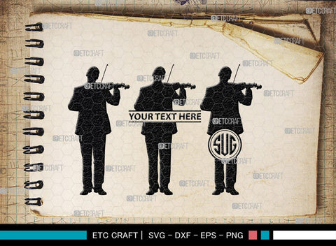 Violinist Monogram, Violinist Silhouette, Violinist SVG, Violin Player Svg, Music Svg, Violin Svg, Violin Musicians Svg, SB00136 SVG ETC Craft 