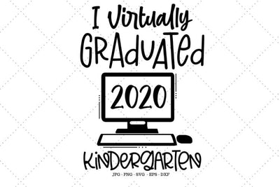 Virtual, Graduation Shirts, Grade Svg, Virtually Graduated, Class of 2020, Graduation 2002, Graduate Gift SVG SVG Digital Designer 