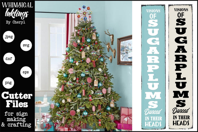 Visions Of Sugarplums Vertical Christmas SVG SVG Whimsical Inklings 