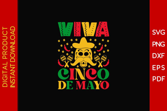 Viva Cinco De Mayo SVG PNG PDF Cut File SVG Creativedesigntee 