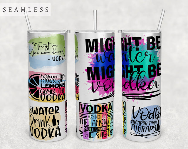 Vodka Quotes Tumbler Wrap, 20 Oz Skinny Tumbler Sublimation Design, Seamless Vodka Sayings Tumbler PNG Sublimation HappyDesignStudio 
