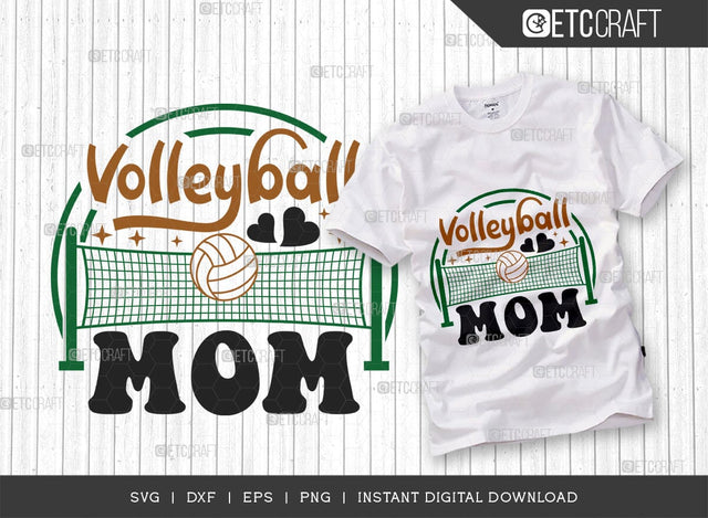 Volleyball Mom SVG Cut File, Volleyball Svg, volleyball shorts, girls volleyball Sports, Volleyball Quote, Volleyball t-Shirt, TG 00620 SVG ETC Craft 