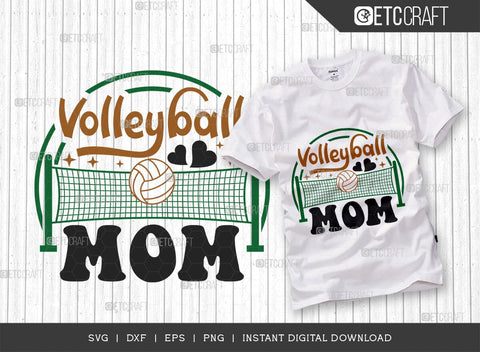 Volleyball Mom SVG Cut File, Volleyball Svg, volleyball shorts, girls volleyball Sports, Volleyball Quote, Volleyball t-Shirt, TG 00620 SVG ETC Craft 