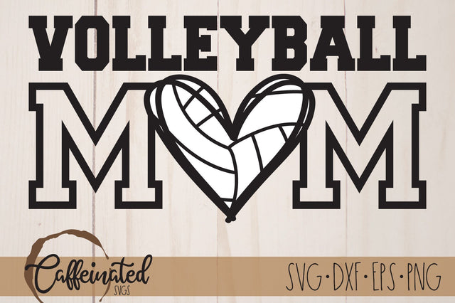 Volleyball Mom svg SVG Caffeinated SVGs 