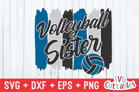 Volleyball Sister svg - Volleyball svg - Volleyball Cut File - svg - eps - dxf - png - Brush Strokes - Silhouette - Cricut - Digital File SVG Svg Cuttables 