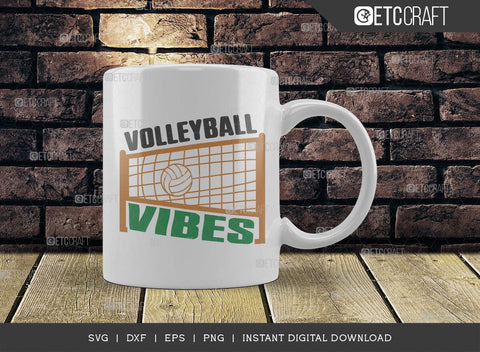 Volleyball Vibes SVG Cut File, Volleyball Svg, volleyball shorts, girls volleyball Sports, Volleyball Quote, Volleyball t-Shirt, TG 00616 SVG ETC Craft 