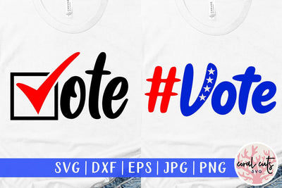 Vote bundle - US Election SVG EPS DXF PNG File SVG CoralCutsSVG 