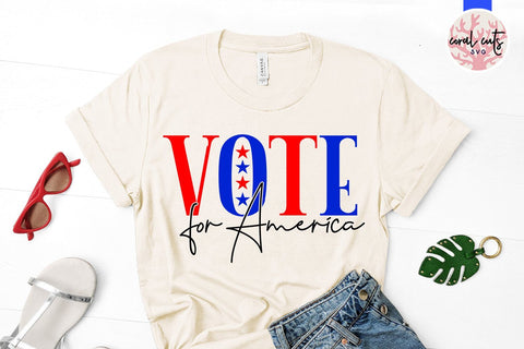Vote for America - US Election SVG EPS DXF PNG SVG CoralCutsSVG 