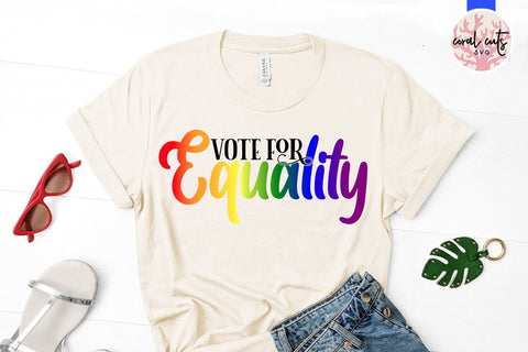 Vote for equality - US Election SVG EPS DXF PNG File SVG CoralCutsSVG 